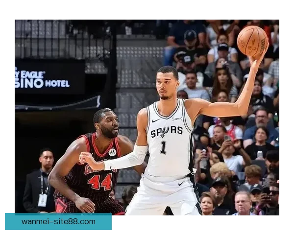 文班率马刺豪取10连胜 22投16中轰41分18篮板3盖帽再创纪录